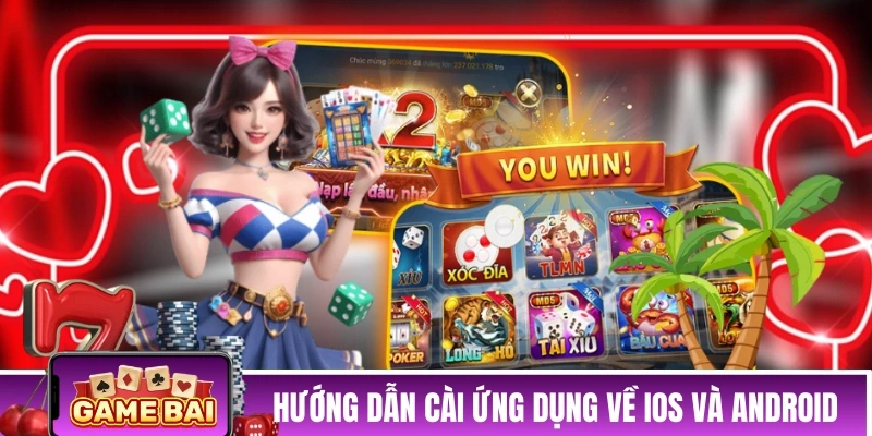 Hướng dẫn cài ứng dụng SUNWIN về iOS và Android