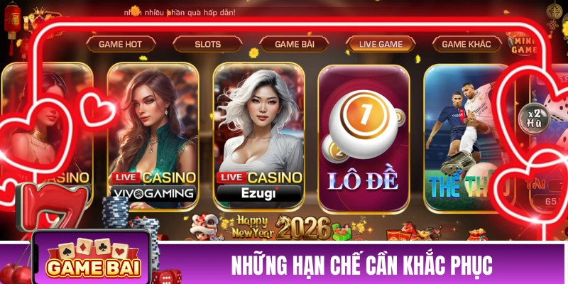 Những hạn chế cần được cổng game khắc phục