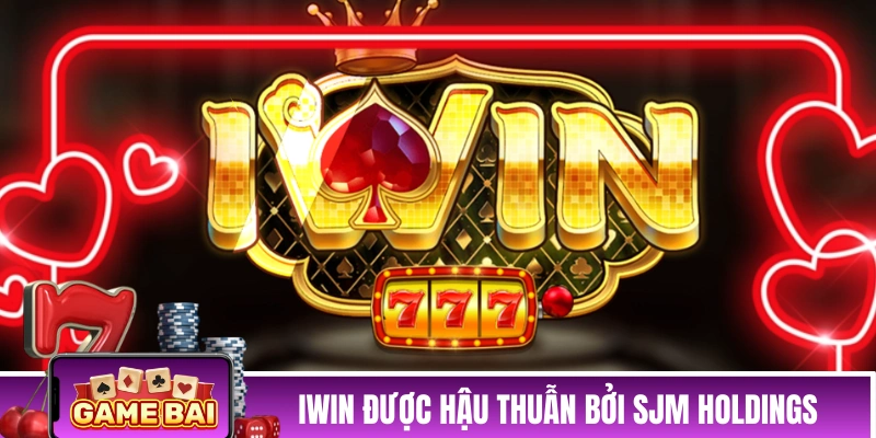 iWin được hậu thuẫn bởi SJM Holdings
