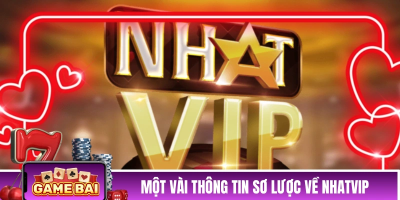 NHATVIP -Nhà Cái Cá Cược Casino Xanh Chín Hàng Đầu VN Một vài thông tin sơ lược về sân chơi NHATVIP